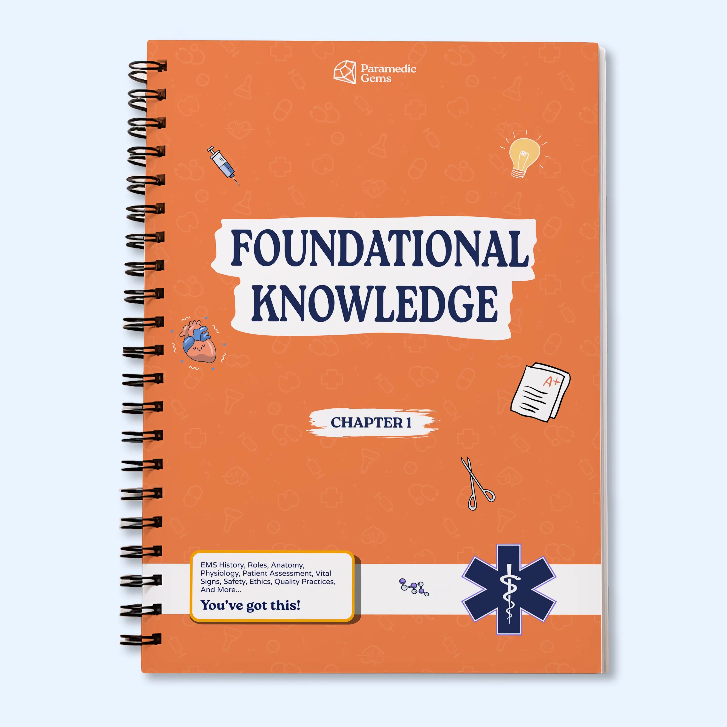 Foundational Knowledge - Paramedic & EMS