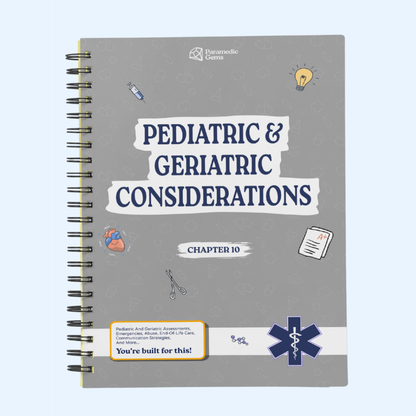 Pediatric & Geriatric Considerations - Paramedic & EMS